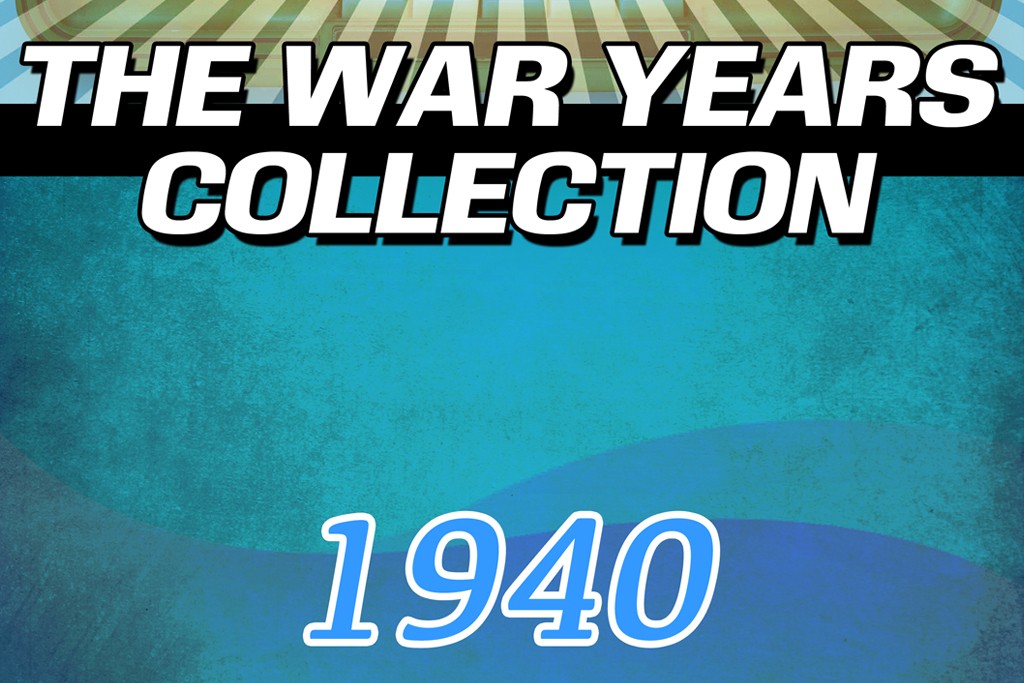 VA - The War Years Collection 1940