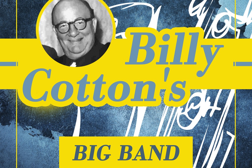 Billy Cotton Big Band - The Sound of Billy Cotton's Big Band