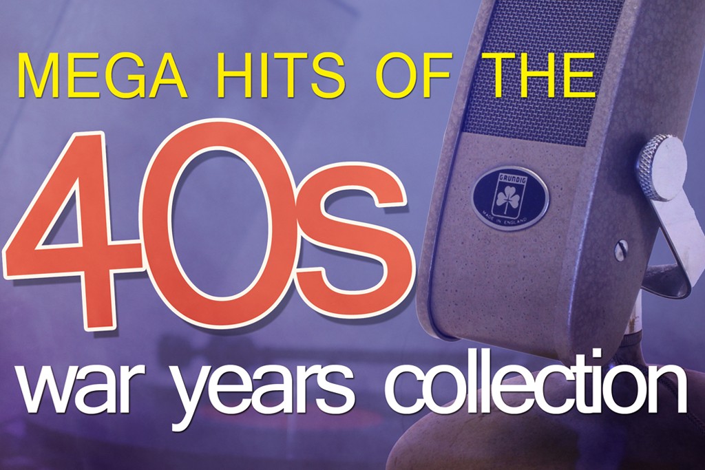 VA - War Years Collection - Mega Hits of the 40s