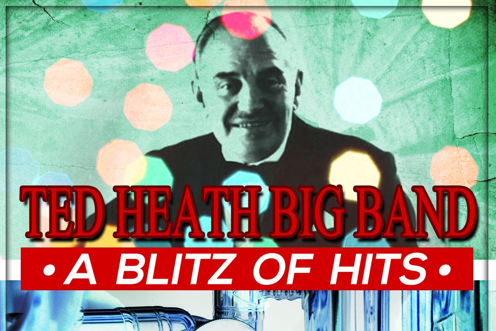 Ted Heath - The Blitz of Hits